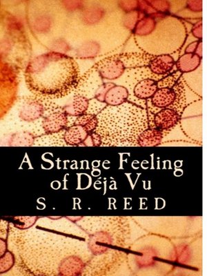 cover image of A Strange Feeling of Deja Vu